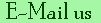 Click to E-Mail us