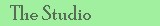 Click to visit The Studio